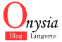 Blog lingerie Onysia